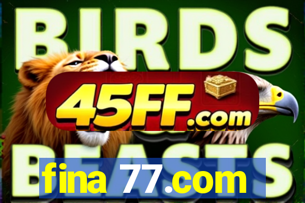 fina 77.com